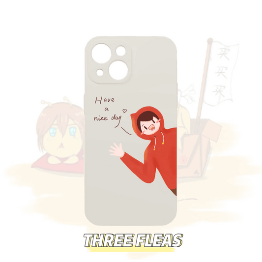 Have a nice day | phone accessories | Three Fleas