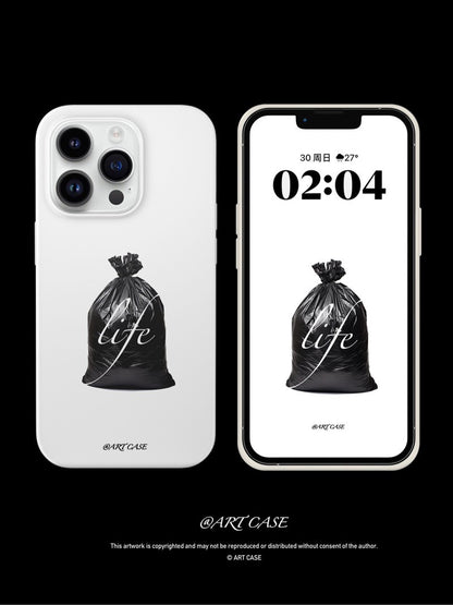 Garbage Life Printed Phone Case